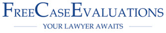 Free Case Evaluations